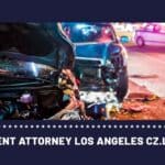Car Accident Attorney los angeles cz.law