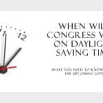 When Will Congress Vote on Daylight Saving Time