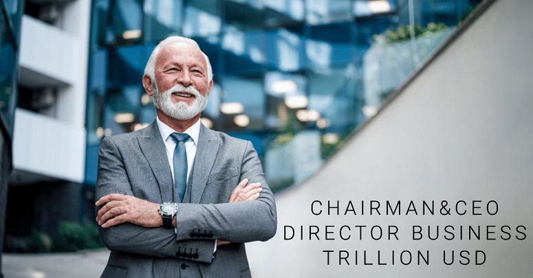 Chairman&CEO Director Business Trillion USD