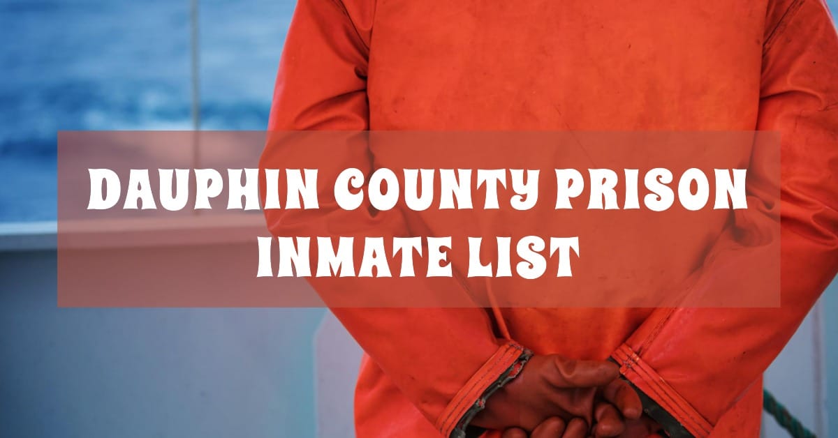Dauphin County Prison Inmate List - OF The Law
