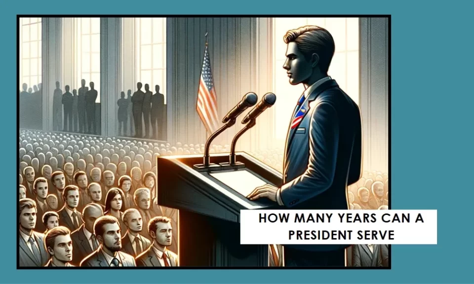 how many years can a president serve